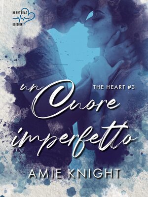 cover image of Un cuore imperfetto